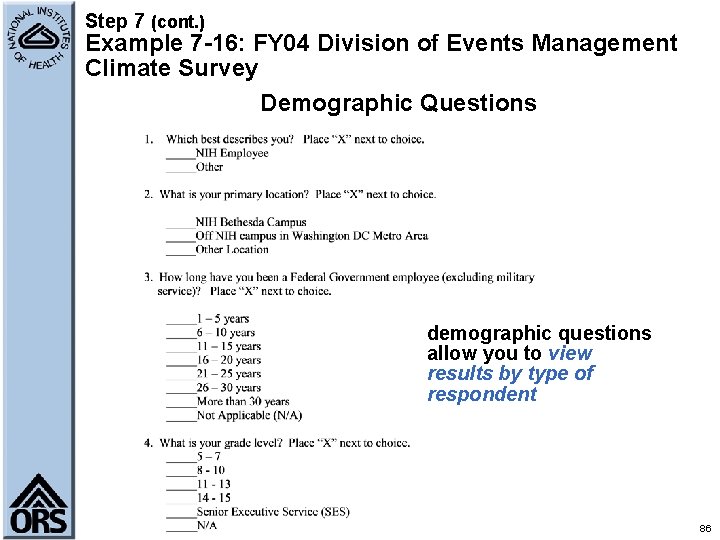 Step 7 (cont. ) Example 7 -16: FY 04 Division of Events Management Climate