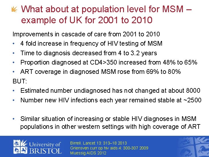 What about at population level for MSM – example of UK for 2001 to