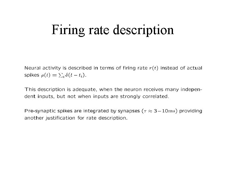 Firing rate description 