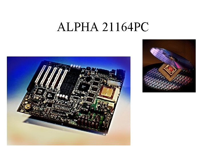 ALPHA 21164 PC 