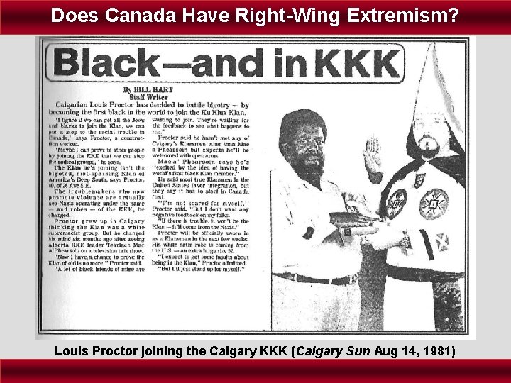 Does Canada Have Right-Wing Extremism? Louis Proctor joining the Calgary KKK (Calgary Sun Aug