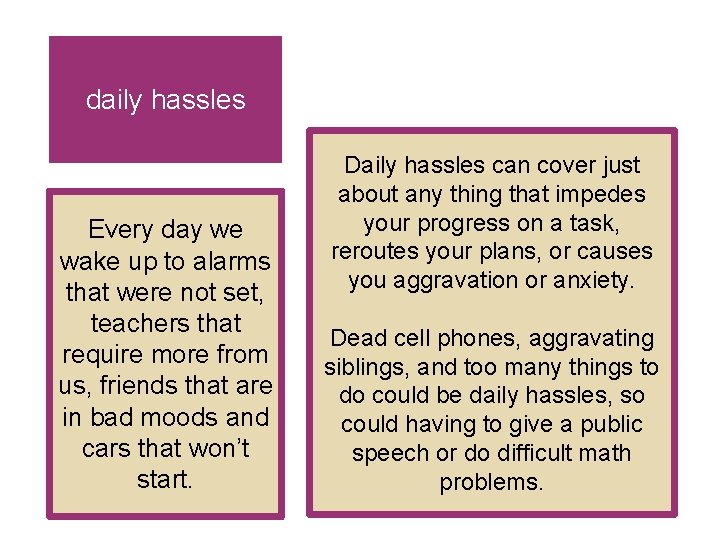 daily hassles Every day we wake up to alarms that were not set, teachers daily hassles Every day we wake up to alarms that were not set, teachers