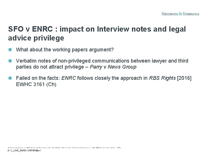 SFO v ENRC : impact on Interview notes and legal advice privilege What about