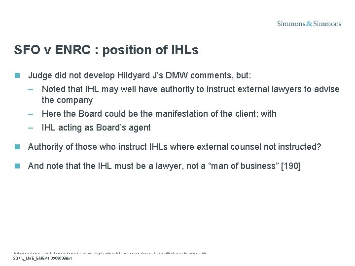 SFO v ENRC : position of IHLs Judge did not develop Hildyard J’s DMW