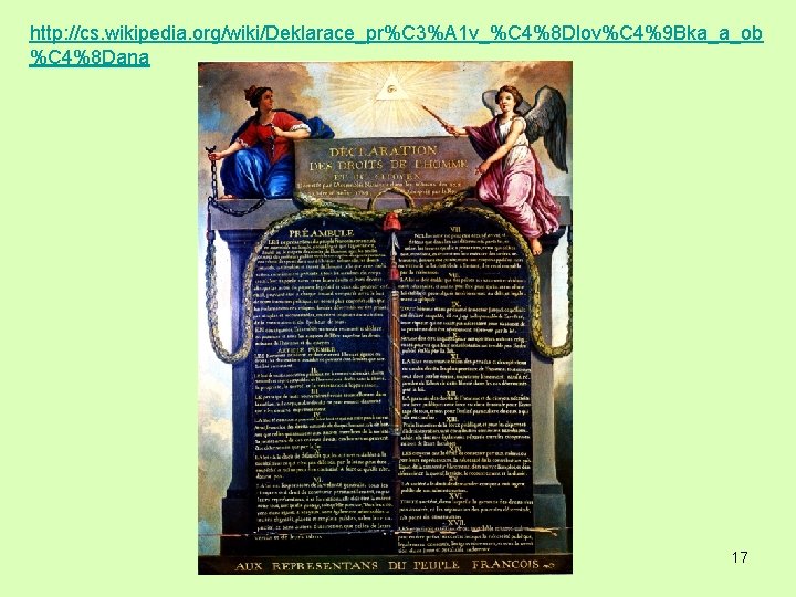 http: //cs. wikipedia. org/wiki/Deklarace_pr%C 3%A 1 v_%C 4%8 Dlov%C 4%9 Bka_a_ob %C 4%8 Dana http: //cs. wikipedia. org/wiki/Deklarace_pr%C 3%A 1 v_%C 4%8 Dlov%C 4%9 Bka_a_ob %C 4%8 Dana