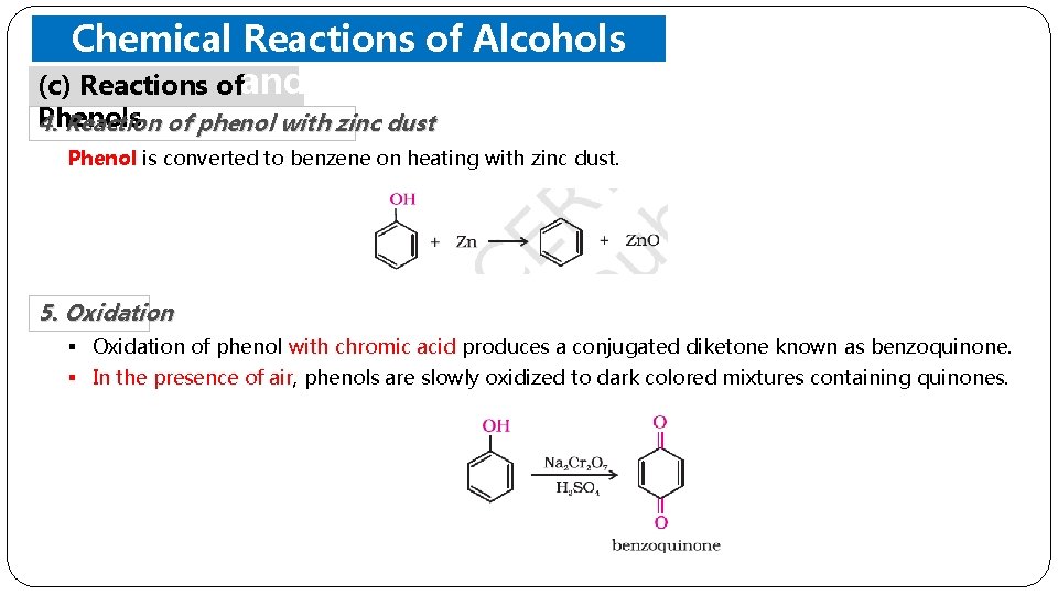 Chemical Reactions of Alcohols (c) Reactions ofand Phenols 4. Reaction of phenol with zinc