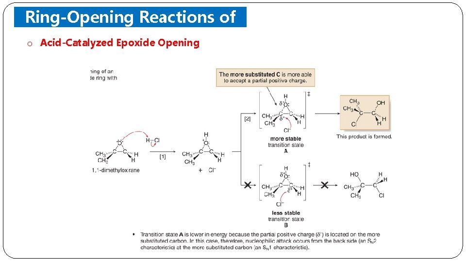 Ring-Opening Reactions of Epoxides o Acid-Catalyzed Epoxide Opening 