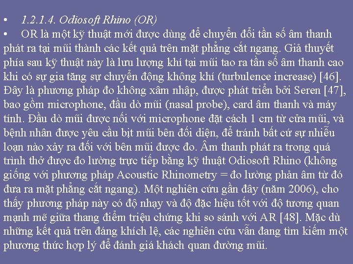 • 1. 2. 1. 4. Odiosoft Rhino (OR) • OR là một kỹ • 1. 2. 1. 4. Odiosoft Rhino (OR) • OR là một kỹ