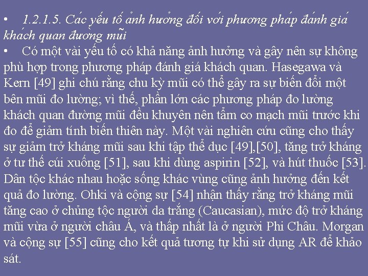 • 1. 2. 1. 5. Ca c yê u tô a nh hươ • 1. 2. 1. 5. Ca c yê u tô a nh hươ