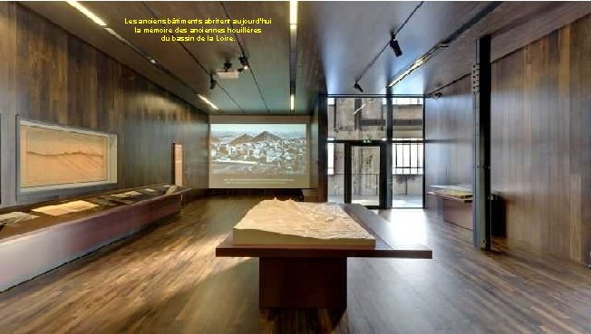 Les anciens bâtiments abritent aujourd'hui la mémoire des anciennes houillères du bassin de la