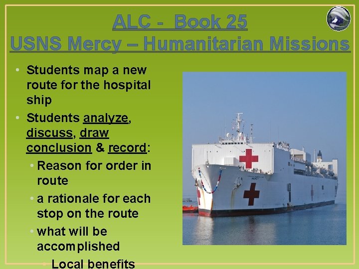 ALC - Book 25 USNS Mercy – Humanitarian Missions • Students map a new