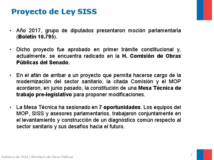 Proyecto de Ley SISS • Año 2017, grupo de diputados presentaron moción parlamentaria (Boletín