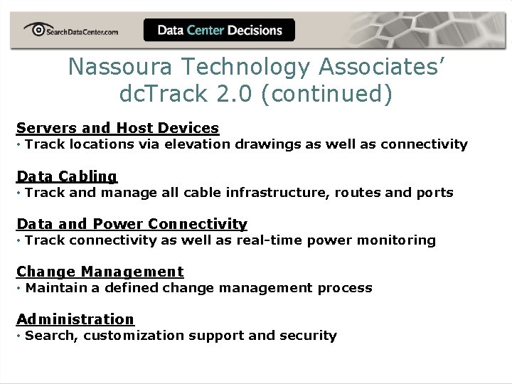 Nassoura Technology Associates’ dc. Track 2. 0 (continued) Servers and Host Devices • Track