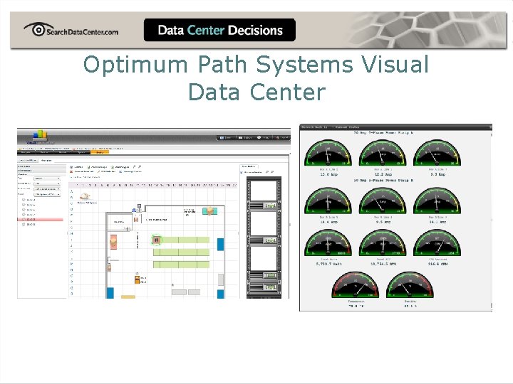 Optimum Path Systems Visual Data Center 