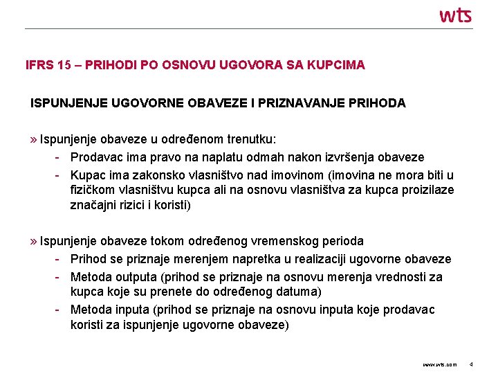 IFRS 15 – PRIHODI PO OSNOVU UGOVORA SA KUPCIMA ISPUNJENJE UGOVORNE OBAVEZE I PRIZNAVANJE