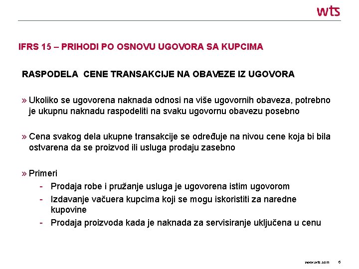 IFRS 15 – PRIHODI PO OSNOVU UGOVORA SA KUPCIMA RASPODELA CENE TRANSAKCIJE NA OBAVEZE