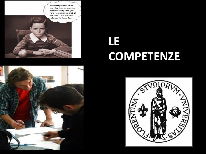 LE COMPETENZE LE COMPETENZE