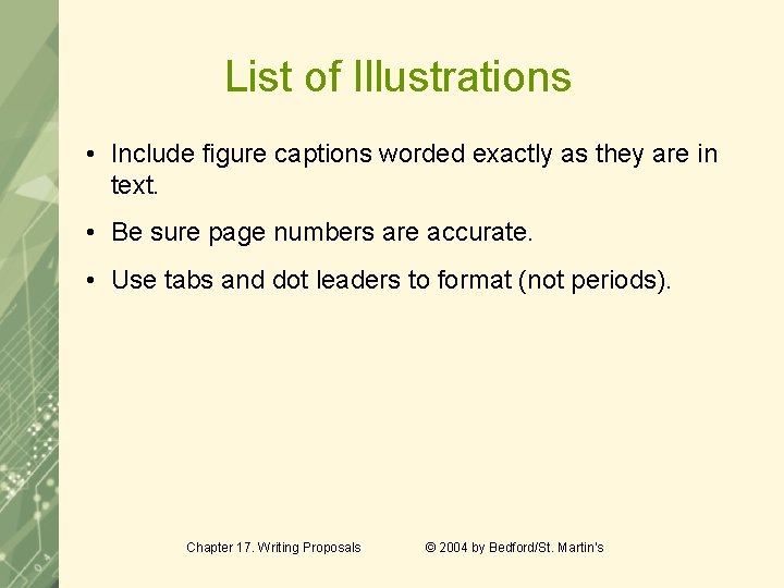 List of Illustrations • Include figure captions worded exactly as they are in text.