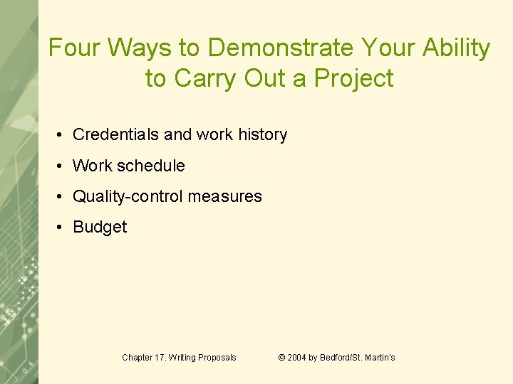 Four Ways to Demonstrate Your Ability to Carry Out a Project • Credentials and