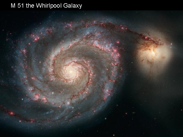 M 51 the Whirlpool Galaxy 