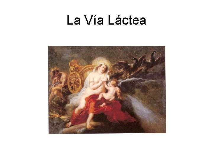 La Vía Láctea 