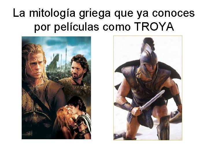 La mitología griega que ya conoces por películas como TROYA 