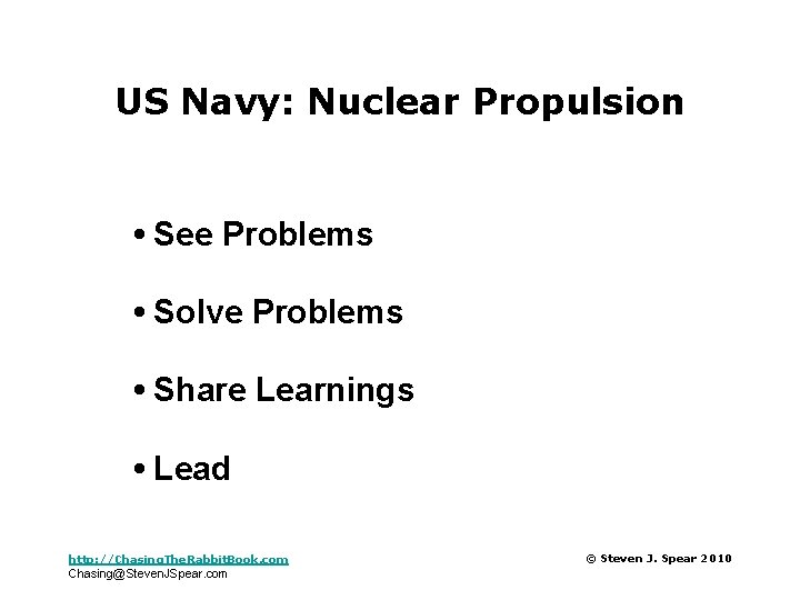 US Navy: Nuclear Propulsion • See Problems • Solve Problems • Share Learnings •