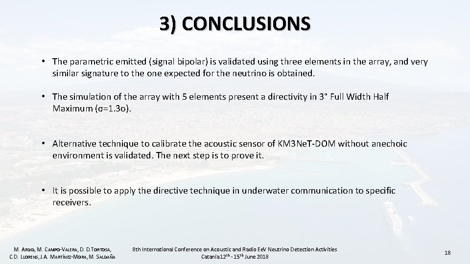 3) CONCLUSIONS • The parametric emitted (signal bipolar) is validated using three elements in