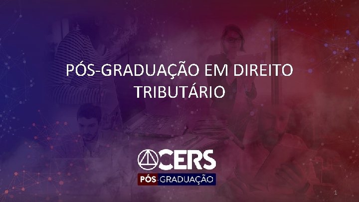 PÓS-GRADUAÇÃO EM DIREITO TRIBUTÁRIO 1 