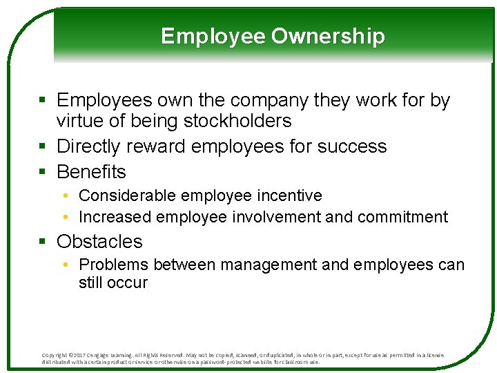 Employee Ownership § Employees own the company they work for by virtue of being