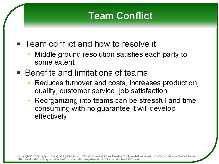 Team Conflict § Team conflict and how to resolve it • Middle ground resolution