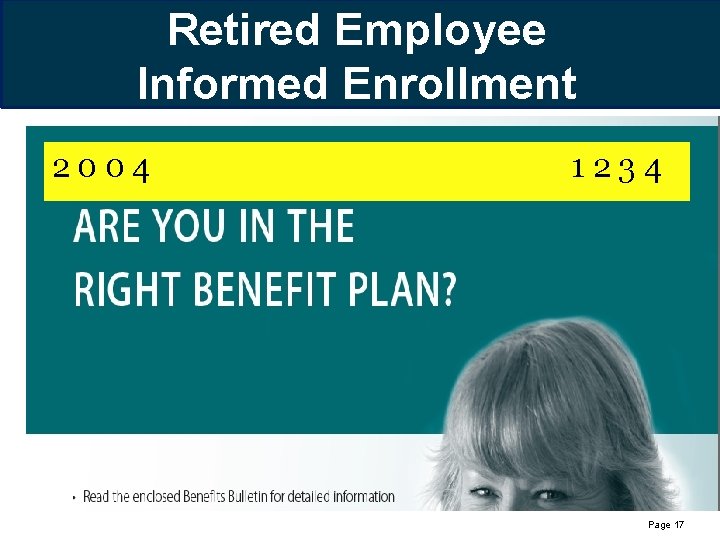 Retired Employee Informed Enrollment 2004 1234 Page 17 