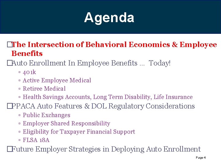 Hueristics. Agenda – Rules of Thumb �The Intersection of Behavioral Economics & Employee Benefits