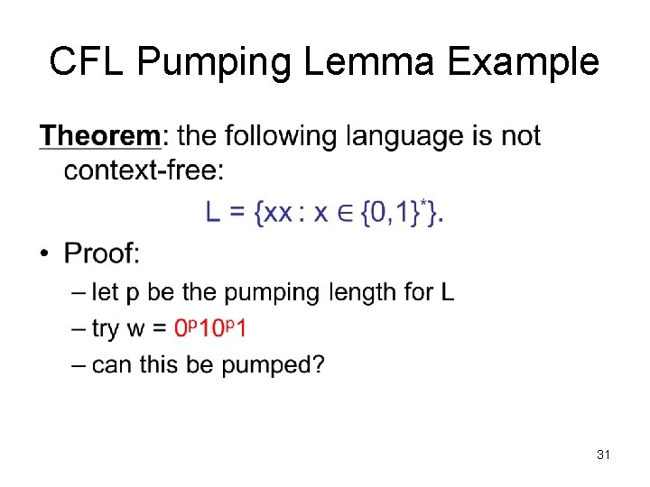 CFL Pumping Lemma Example • 31 