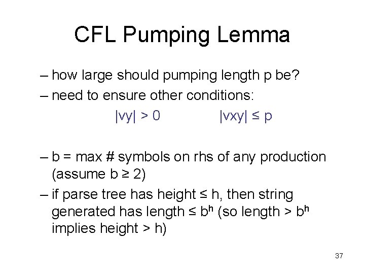 CFL Pumping Lemma – how large should pumping length p be? – need to