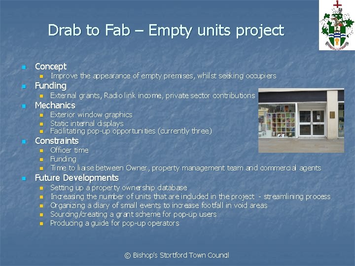 Drab to Fab – Empty units project n Concept n n Funding n n