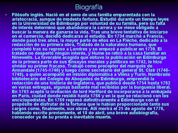 Biografía • Filósofo inglés. Nació en el seno de una familia emparentada con la