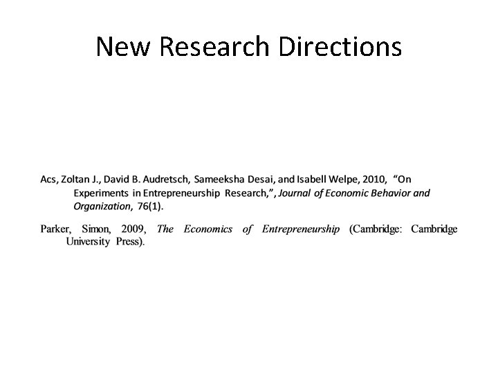 New Research Directions New Research Directions