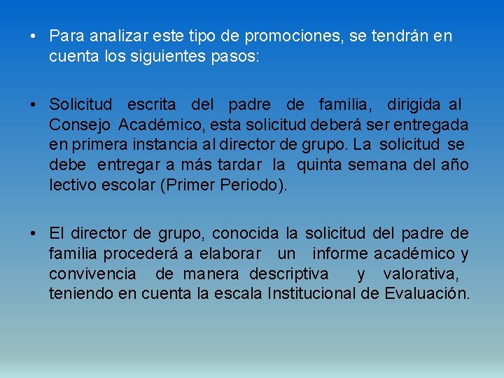  • Para analizar este tipo de promociones, se tendrán en cuenta los siguientes