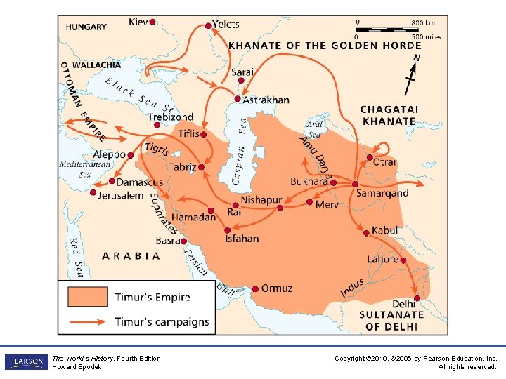 The World’s History, Fourth Edition Howard Spodek Copyright © 2010, © 2006 by Pearson