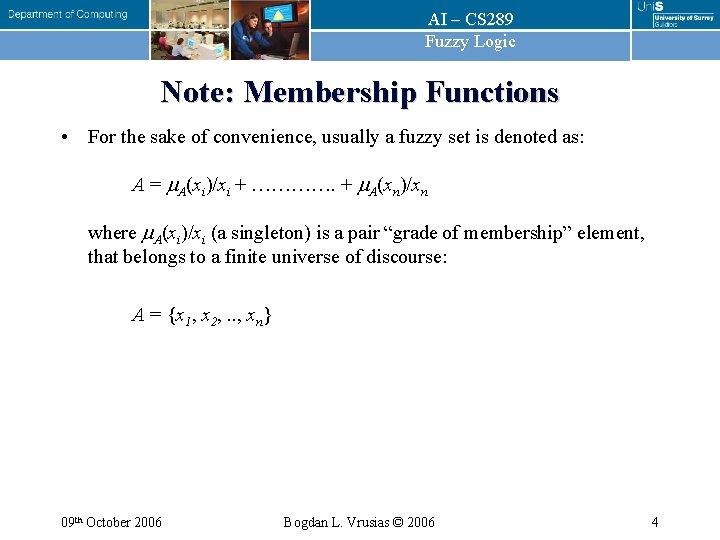 AI – CS 289 Fuzzy Logic Note: Membership Functions • For the sake of AI – CS 289 Fuzzy Logic Note: Membership Functions • For the sake of
