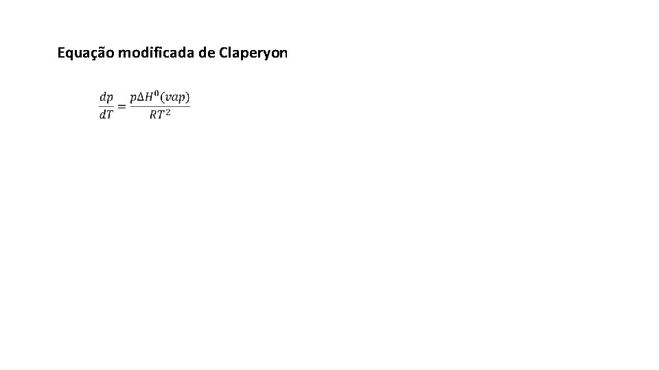 Equação modificada de Claperyon 