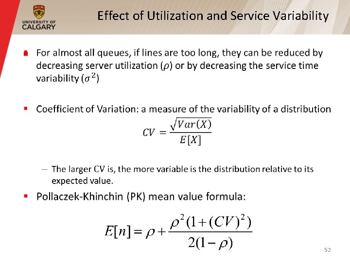 Effect of Utilization and Service Variability § 52 Effect of Utilization and Service Variability § 52
