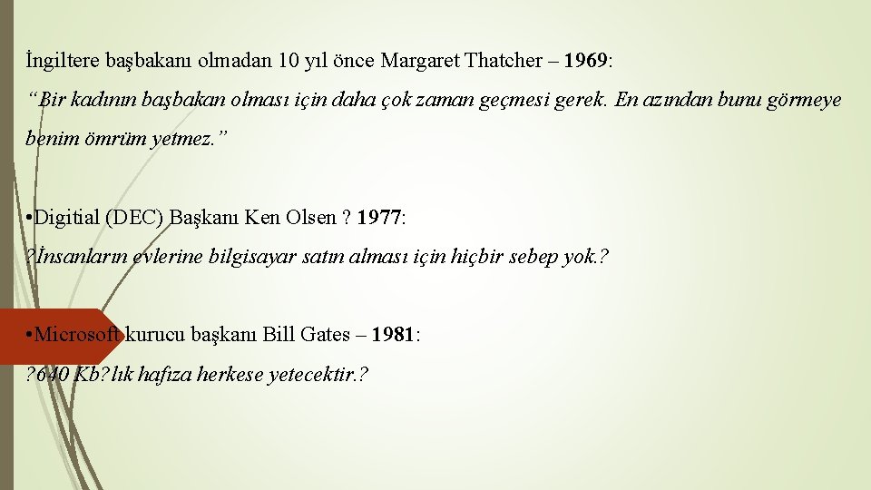 İngiltere başbakanı olmadan 10 yıl önce Margaret Thatcher – 1969: “Bir kadının başbakan olması İngiltere başbakanı olmadan 10 yıl önce Margaret Thatcher – 1969: “Bir kadının başbakan olması