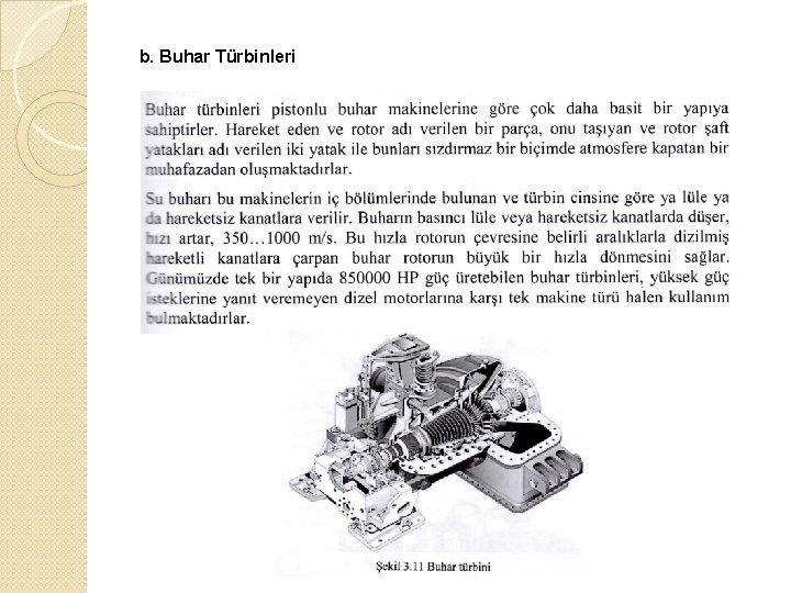 b. Buhar Türbinleri 