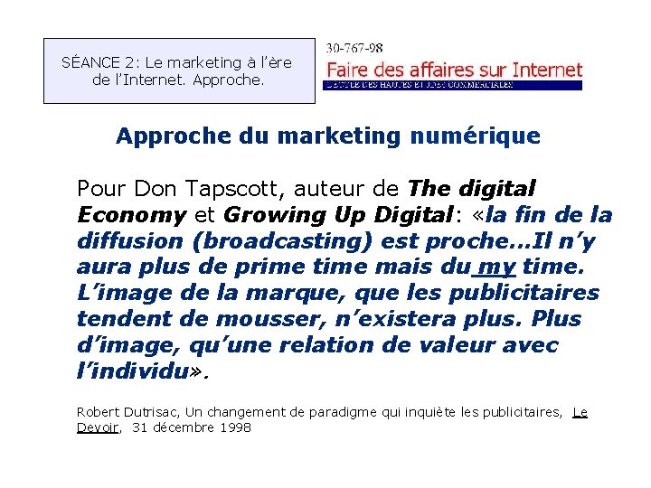 SÉANCE 2: Le marketing à l’ère de l’Internet. Approche du marketing numérique Pour Don