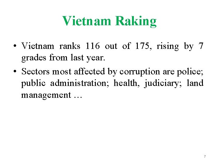 Vietnam Raking • Vietnam ranks 116 out of 175, rising by 7 grades from