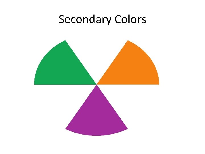 Secondary Colors 