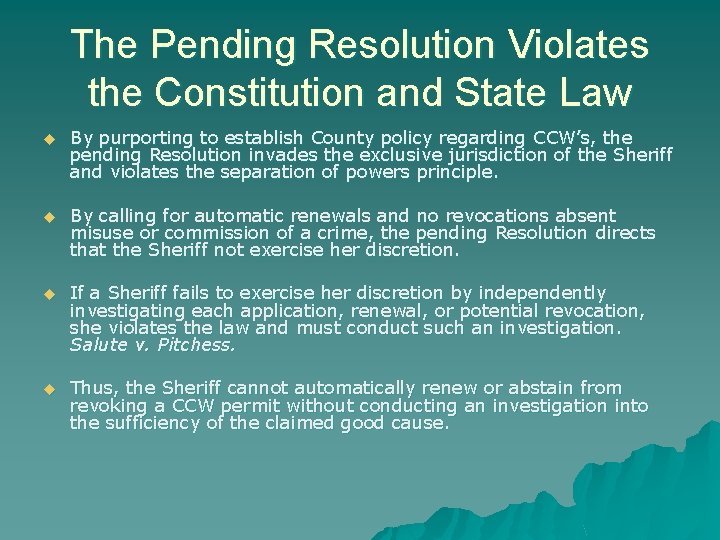 The Pending Resolution Violates the Constitution and State Law u By purporting to establish The Pending Resolution Violates the Constitution and State Law u By purporting to establish