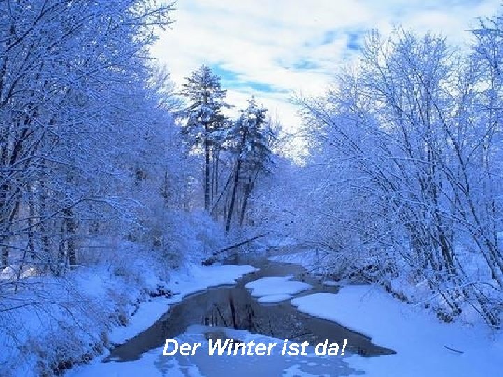 Der Winter ist da! 